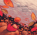 Shi-shi-etko [ancienne édition]